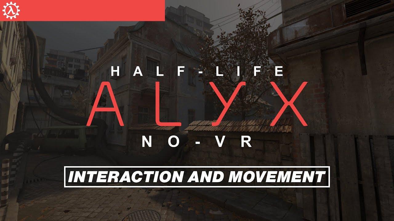 Half-Life Alyx NoVR continues to impress and evolve | GamingOnLinux