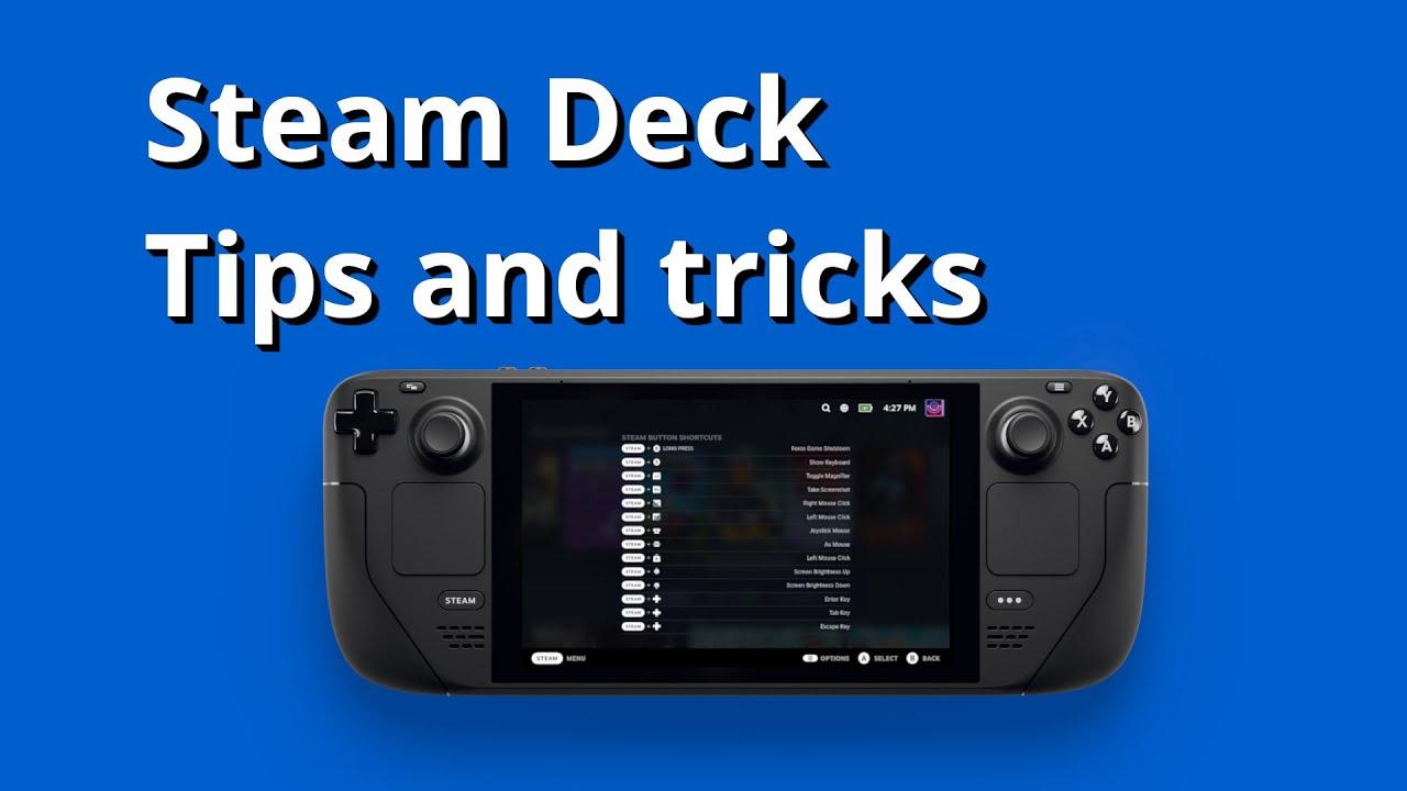 Steam Deck  10 Tips & Tricks For New Owners! 