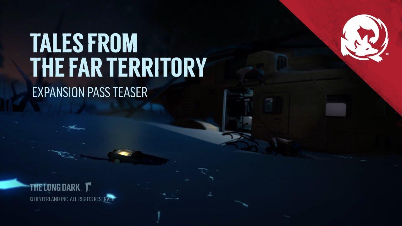 Tales from the far territory. The long Dark стрим. The long Dark: Tales from the far Territory карта локаций. Лонг дарк 5 эпизод. The long Dark 4 Episode обложка.