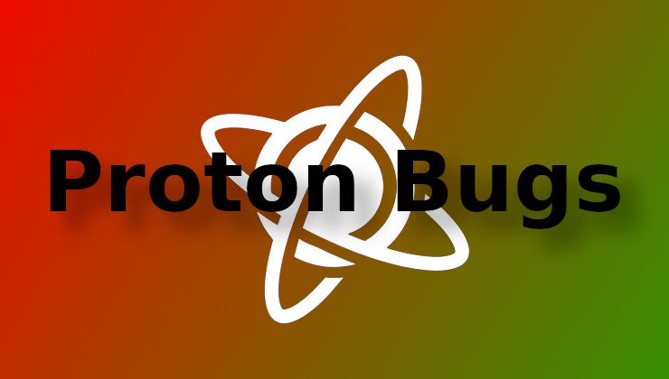 Proton bugs